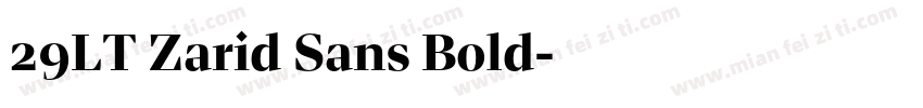 29LT Zarid Sans Bold字体转换